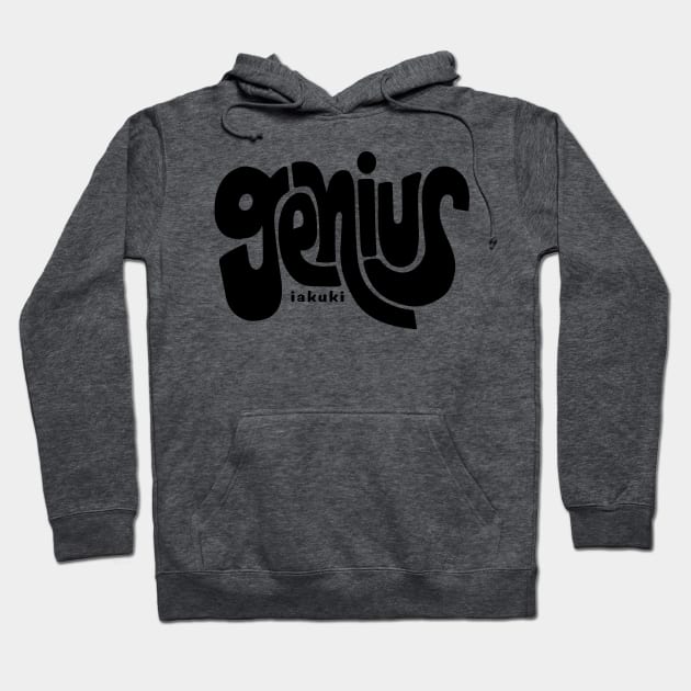 Genius Hoodie by IAKUKI